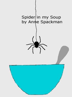 cover image of Spider in my Soup